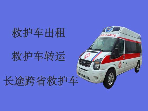 郑州病人转院私人救护车出租